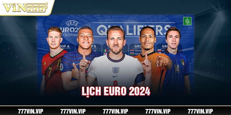 Lịch EURO 2024
